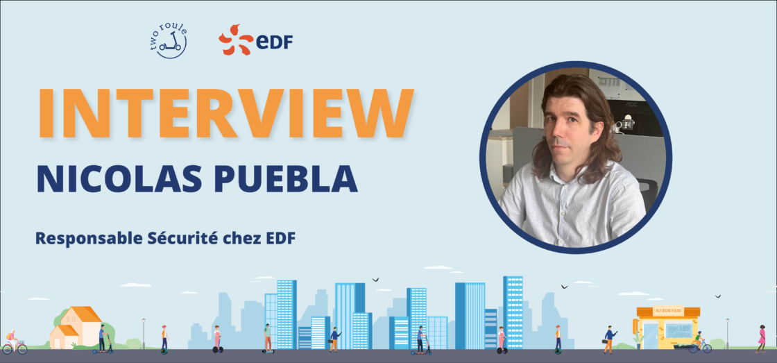 Interview Nicolas Puebla - Responsable sécurité chez EDF